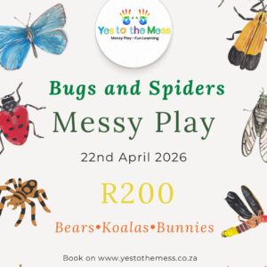 Messy Play Bugs and Spiders (Bears.koalas. Bunnies) 22nd April 2026