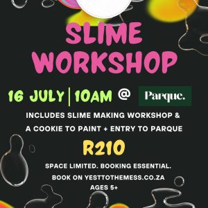 Slime Workshop @ Parque