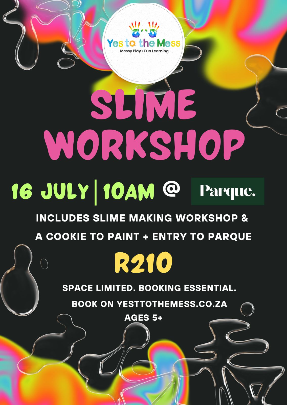Slime Workshop @ Parque